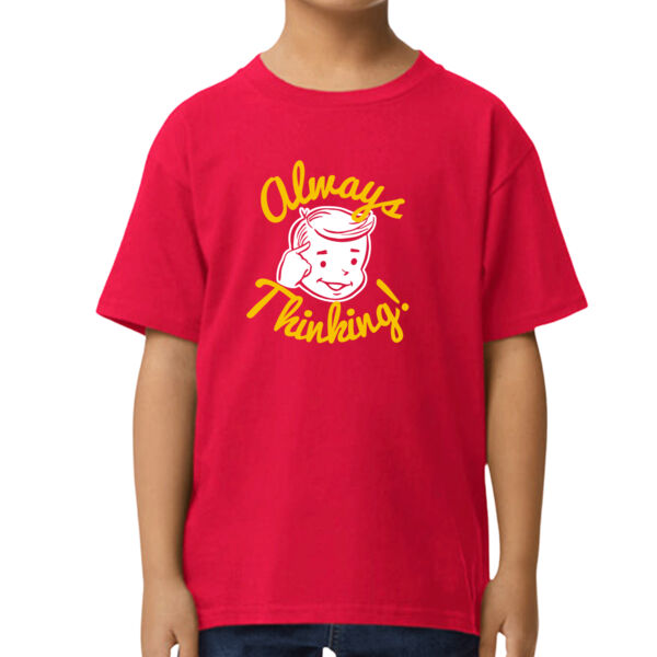 Always Thinking Kid's T Shirt Thumbnail